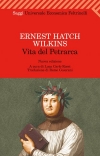 Ernest Hatch Wilkins, Vita del Petrarca